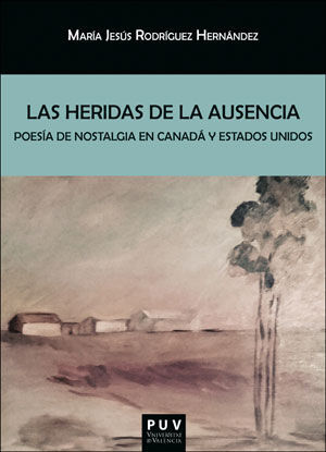 LAS HERIDAS DE LA AUSENCIA