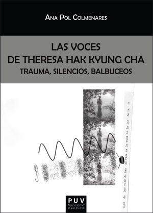 LAS VOCES DE THERESA HAK KYUNG CHA