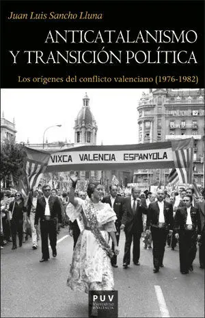 Anticatalanismo y Transición Política