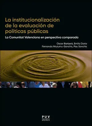 La Institucionalización de la Evaluación de Políticas Públicas