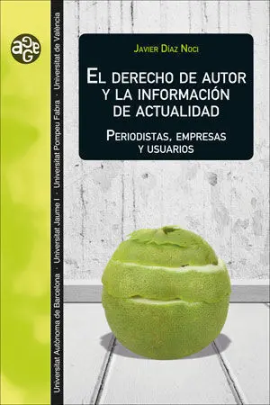 El Derecho de Autor y la Información de Actualidad