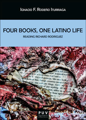 FOUR BOOKS, ONE LATINO LIFE
