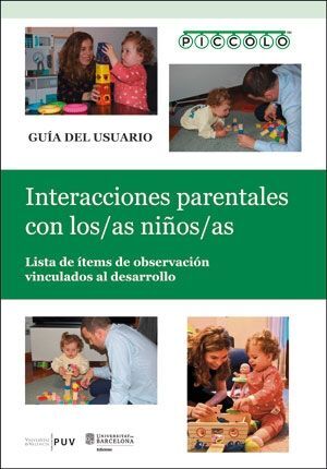 PICCOLO. INTERACCIONES PARENTALES CON LOS/LAS NIÑOS/AS