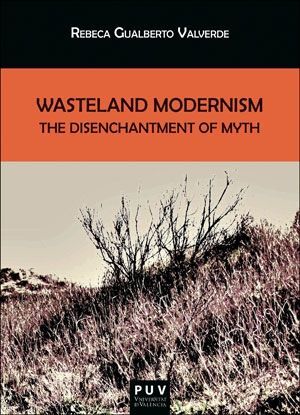 WASTELAND MODERNISM