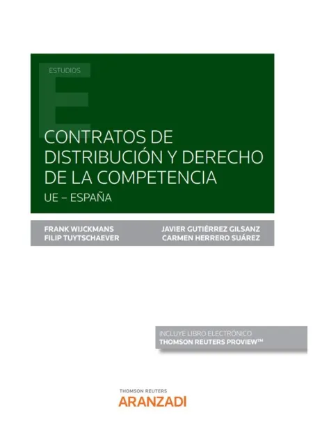 Contratos de Distribución y Derecho de la Competencia (Papel + E-Book)