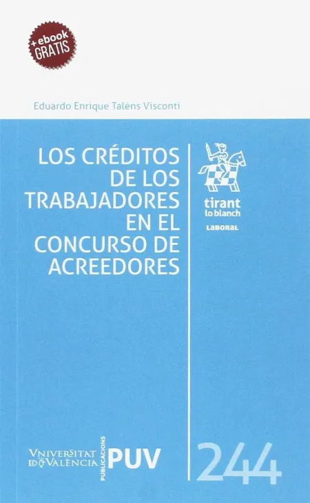 Los Créditos de los Trabajadores en el Concurso de Acreedores