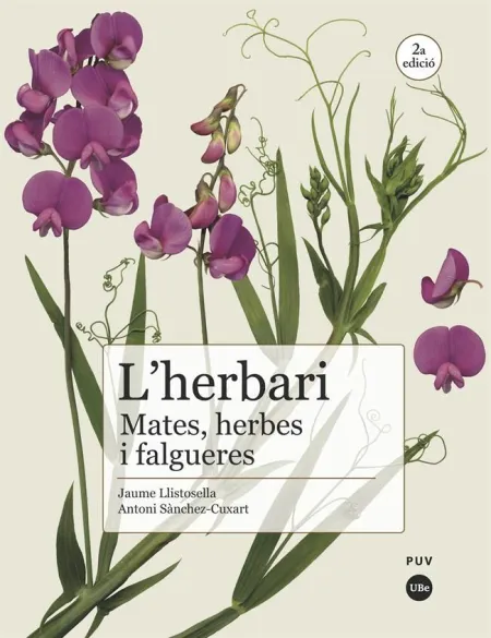 L'herbari: Mates, Herbes I Falgueres