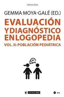 Evaluación y Diagnóstico en Logopedia (Vol. Ii)