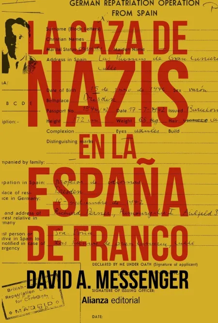 La Caza de Nazis en la España de Franco