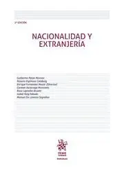 Nacionalidad y Extranjería 2ª Edición 2018