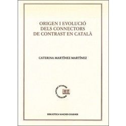 ORIGEN I EVOLUCIÓ DELS CONNECTORS DE CONTRAST EN CATALÀ