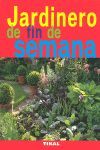 JARDINERO DE FIN DE SEMANA