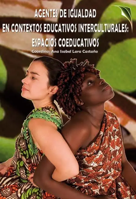 Agentes de Igualdad en Contextos Educativos Interculturales