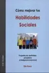 Cómo Mejorar Tus Habilidades Sociales