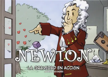 Newton, la Gravedad en Acción