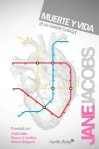 Muerte y Vida de las Grandes Ciudades