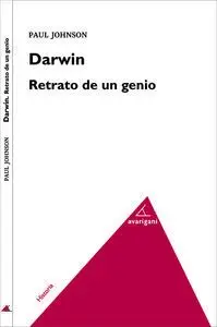 Darwin. Retrato de un Genio