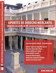 APUNTES DE DERECHO MERCANTIL ADAPTADO A ESTUDIOS DE ADE