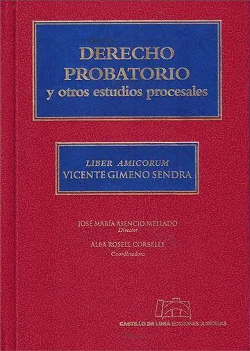 Derecho Probatorio y Otros Estudios Procesales