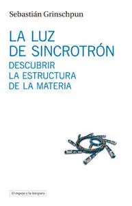 La Luz de Sincrotrón