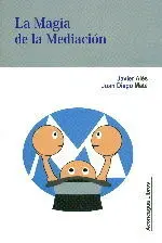La Magia de la Mediación