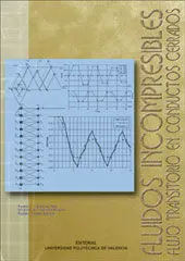 Fluidos Incompresibles. Flujo Transitorio en Conductos Cerrados