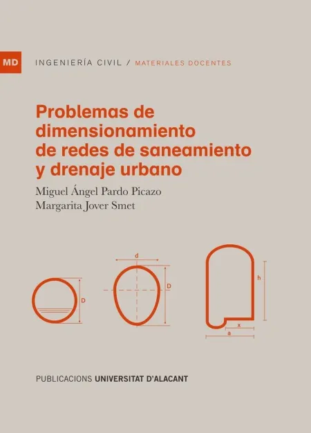 Problemas de Dimensionamiento de Redes de Saneamiento y Drenaje Urbano