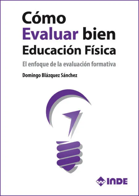 Cómo Evaluar Bien en Educación Física