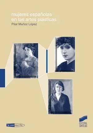 Mujeres Españolas en las Artes Plásticas