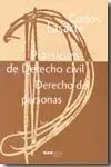 Prácticum de Derecho Civil. Derecho de Personas y Familia