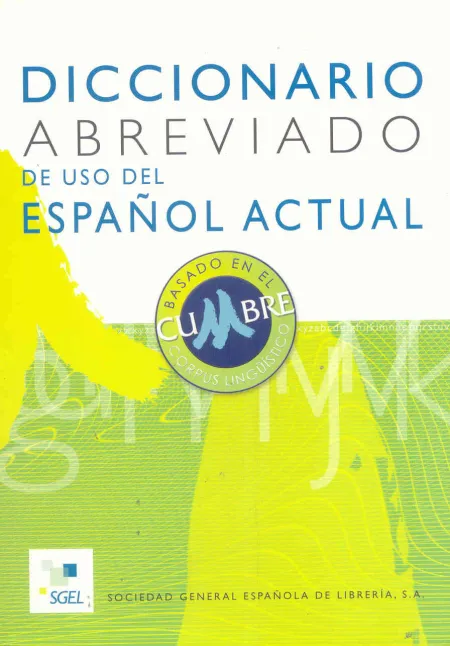 Diccionario Abreviado de Uso del Español Actual