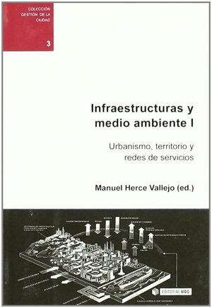 INFRAESTRUCTURAS Y MEDIO AMBIENTE I