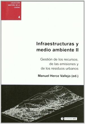 INFRAESTRUCTURAS Y MEDIO AMBIENTE II