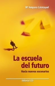 LA ESCUELA DEL FUTURO