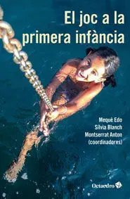 El Joc a la Primera Infància