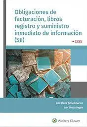 Obligaciones de Facturación, Libros de Registro y Suministro Inmediato de Información (Sii)