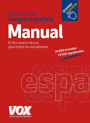 DICCIONARIO MANUAL DE LA LENGUA ESPAÑOLA