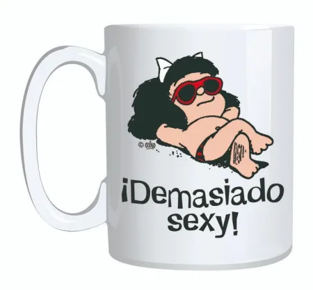 Taza Mafalda Demasiado Sexy