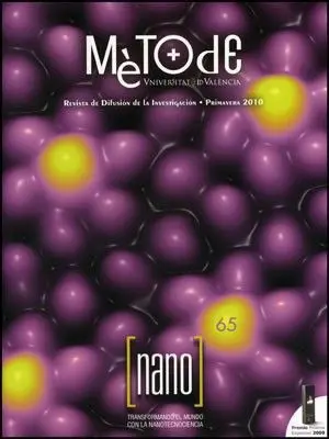 Revista Metode 65. Transformando el Mundo con la Nanotecnociencia