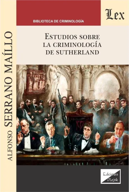 Estudios Sobre la Criminologia de Sutherland