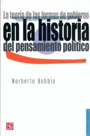 La Teoría de las Formas de Gobierno en la Historia del Pensamiento Político : Añ