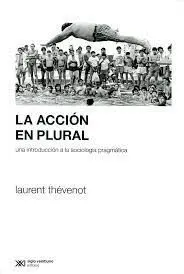 La Acción en Plural