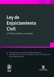 Ley de Enjuiciamiento Civil 45ª Edición Anotada y Concordada 2025