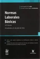 Normas Laborales Básicas 23ª Edición. Actualizada a 31 de Julio de 2025