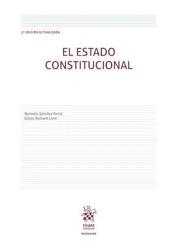 El Estado Constitucional 3ª Edición Actualizada
