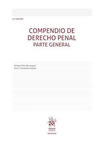 Compendio de Derecho Penal. Parte General 11ª Edición