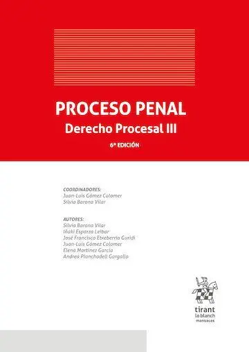 Proceso Penal. Derecho Procesal Iii 6ª Edición