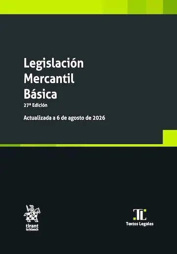 Legislación Mercantil Básica 27ª Edición