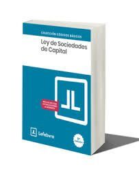 LEY DE SOCIEDADES DE CAPITAL 11ª EDC. 2025