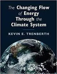 The Changing Flow Of Energy Through The Climate System